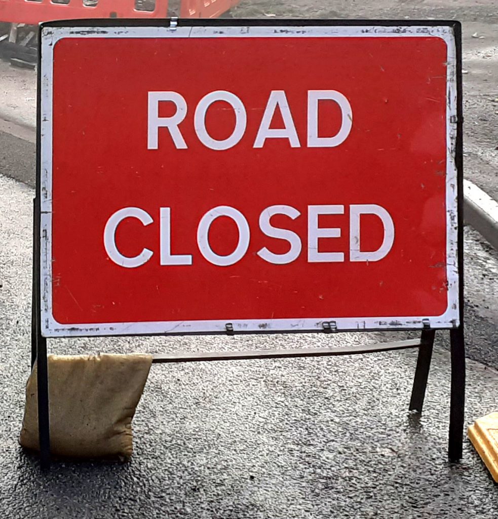 Road closed sign